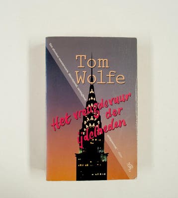 Het vreugdevuur der ijdelheden / Ooievaar pockets / 293, Verzenden, Gelezen, Wolfe