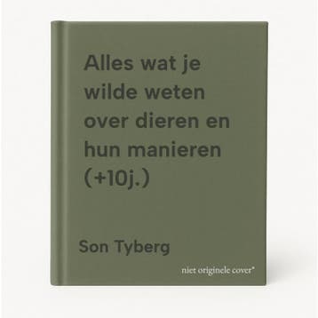Alles wat je wilde weten over dieren en hun manieren (+10j.), Boeken, Verzenden, Gelezen, Son Tyberg