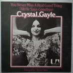 Crystal Gayle - You never miss a real good thing (Till he..., Verzenden, Nieuw in verpakking