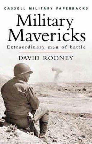 Military Mavericks - David Rooney 9780304356799, Verzenden, Gelezen, David Rooney