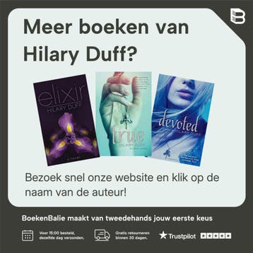 Elixer 9789022558195 Hilary Duff, Verzenden, Gelezen, Hilary Duff