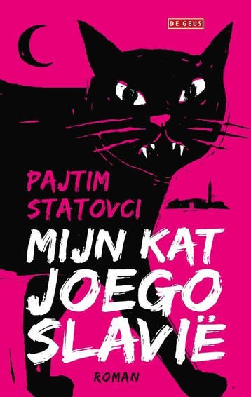 Mijn Kat Joegoslavië | Pajtim Statovci | Nieuw, Ophalen of Verzenden, Nieuw, Pajtim Statovci