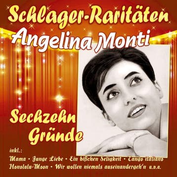 Angelina Monti - Sechzehn Grunde - Schlager-Raritaten - CD, Ophalen of Verzenden, Nieuw in verpakking