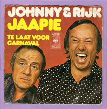 Johnny & Rijk – Jaapie, Jaapie / Te Laat Voor Carnaval (1-7, Ophalen of Verzenden, Nieuw in verpakking