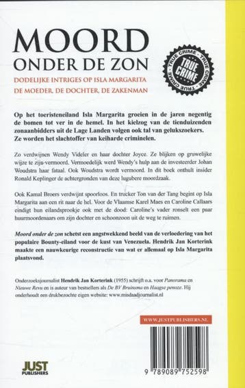 Moord onder de zon / True crime 9789089752598, Boeken, Verzenden, Gelezen, Hendrik Jan Korterink
