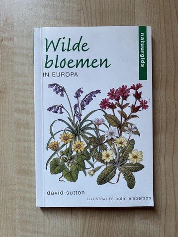 Wilde bloemen in Europa - David Sutton 9799059471022, Verzenden, Gelezen, David Sutton