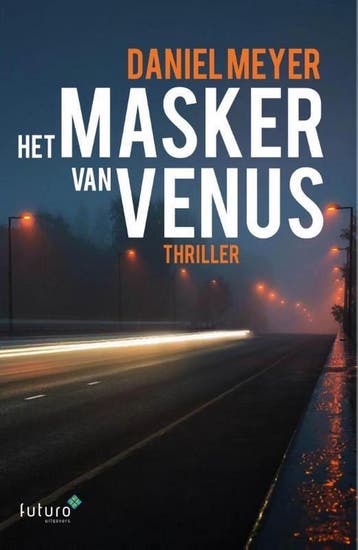 Het masker van Venus - Daniel Meyer 9789492221247, Verzenden, Zo goed als nieuw, Daniel Meyer