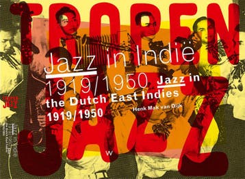 Tropenjazz - Henk Mak van Dijk 9789083009001, Boeken, Verzenden, Zo goed als nieuw, Henk Mak van Dijk