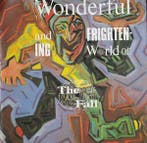 cd - The Fall - The Wonderful And Frightening World Of......, Verzenden, Zo goed als nieuw