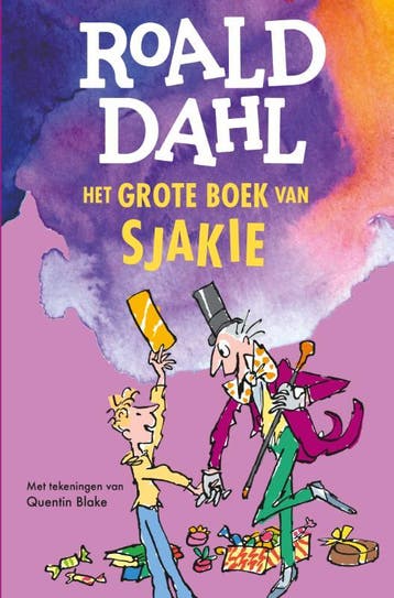 Het Grote Boek Van Sjakie | Roald Dahl | Nieuw, Boeken, Kinderboeken | Jeugd | onder 10 jaar, Ophalen of Verzenden, Nieuw, Roald Dahl