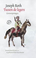 Tussen De Legers 9789028214064 Joseph Roth, Ophalen of Verzenden, Nieuw, Joseph Roth