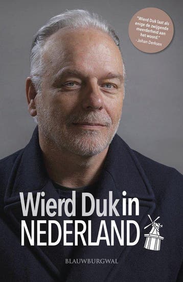 9789461853301 Wierd Duk in Nederland | Tweedehands, Boeken, Verzenden, Zo goed als nieuw, Wierd Duk