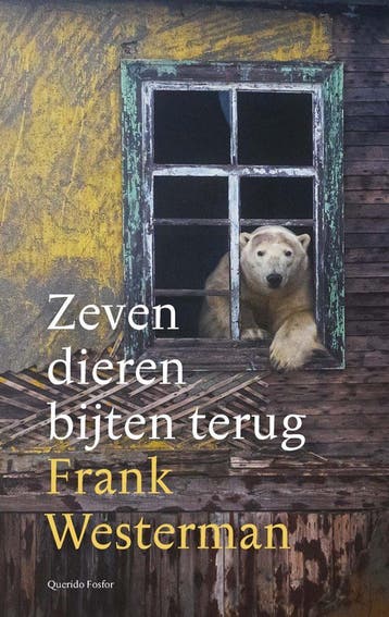 Zeven dieren bijten terug (Goed), Verzenden, Gelezen, Frank Westerman