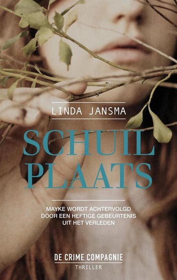 Schuilplaats - Linda Jansma 9789461091994, Boeken, Verzenden, Gelezen, Linda Jansma