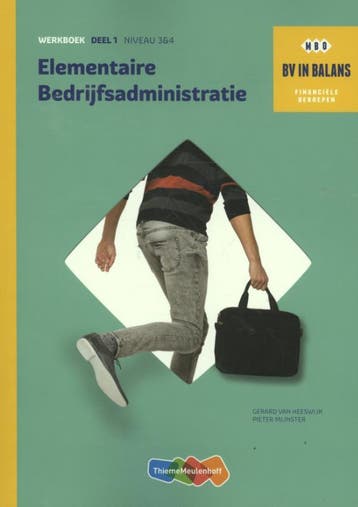 Elementaire bedrijfsadministratie deel 1, 9789006631609, Boeken, Verzenden, Zo goed als nieuw, HBO