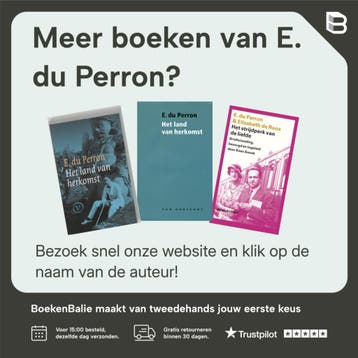 Blijf tot uw laatste grom mijn vriend - E. du Perron, Boeken, Verzenden, Gelezen, E. du Perron
