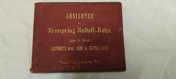 Ansichten der Kronprinz Rudolf-Bahn (Vues de la ligne de