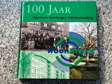 100 jaar Algemene Voorburgse Volkshuisvesting, Boeken, Verzenden, Ger Viveen en Simon van Proosdij, 20e eeuw of later, Gelezen