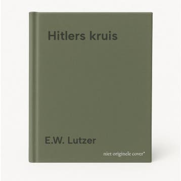 Hitlers kruis - E.W. Lutzer 9789077669259, Verzenden, Gelezen, E.W. Lutzer