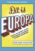 Dit is Europa 9789491845796 Mark Schalekamp, Verzenden, Zo goed als nieuw, Mark Schalekamp