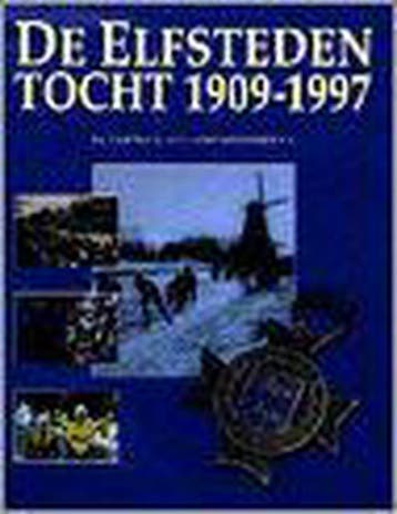 De Elfstedentocht van 1909-1997 - P. de Groot 9789033019043, Verzenden, Gelezen, P. de Groot