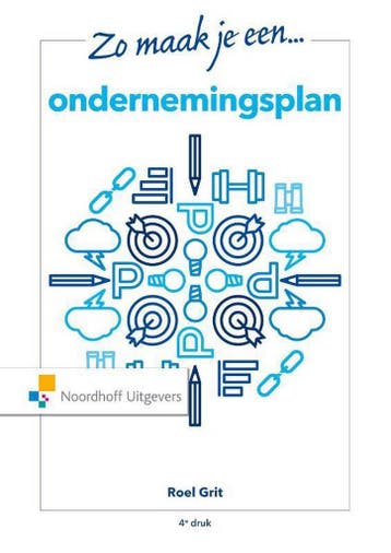 9789001120382 Zo maak je een ondernemingsplan | Tweedehands, Verzenden, Zo goed als nieuw, Roel Grit