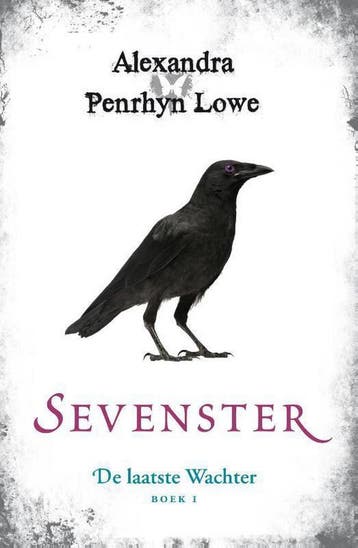 Sevenster / De Laatste Wachter / 1 - Alexandra Penrhyn Lowe, Verzenden, Zo goed als nieuw, Alexandra Penrhyn Lowe