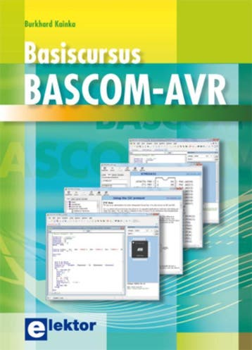 Basiscursus BASCOM-AVR - Burkhard Kainka 9789053810941, Verzenden, Gelezen, Burkhard Kainka