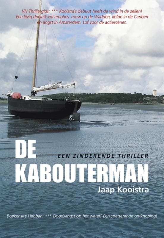 De kabouterman 9789089549990 Jaap Kooistra, Boeken, Thrillers, Zo goed als nieuw, Verzenden