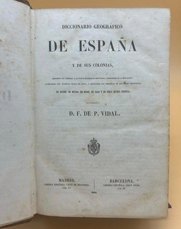 Francisco de Paula Vidal - Diccionario geográfico de España