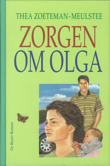 Zorgen om Olga / Vlinderreeks 9789033627378, Boeken, Verzenden, Gelezen, Thea Zoeteman-Meulstee