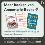 Inleiding in de pedagogiek 9789023255635 Annemarie Becker, Boeken, Studieboeken en Cursussen, Verzenden, Gelezen, Annemarie Becker
