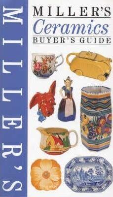 Millers Ceramics Guide. Buyers Guide - Millers, Verzenden, Gelezen, Miller's Publications