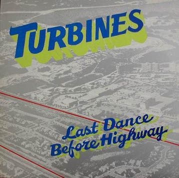 LP gebruikt - Turbines - Last Dance Before Highway, Verzenden, Zo goed als nieuw, Overige formaten