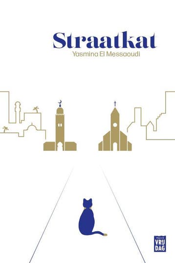 Straatkat - Yasmina El Messaoudi 9789464340587, Verzenden, Gelezen, Yasmina El Messaoudi
