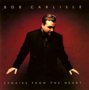 cd - Bob Carlisle - Stories From The Heart, Verzenden, Zo goed als nieuw