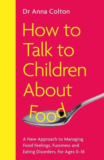 9781785120558 How to Talk to Children About Food, Verzenden, Nieuw, Anna Colton