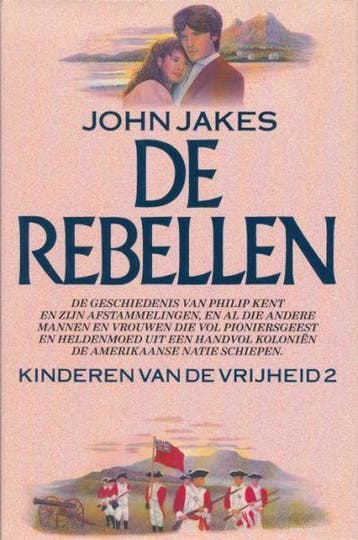 De rebellen - J. Jakes 9789027423269, Verzenden, Gelezen, J. Jakes