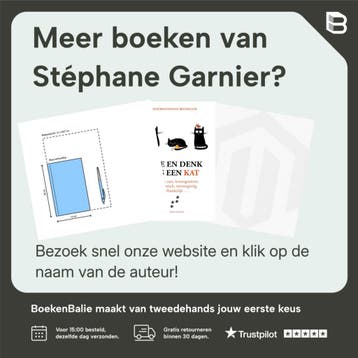 Doe en denk als een kat - Stéphane Garnier 9789021575568, Boeken, Verzenden, Zo goed als nieuw, Stéphane Garnier