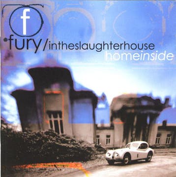 cd - Fury In The Slaughterhouse - Home Inside, Verzenden, Zo goed als nieuw