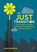 The Just Transition 9783031698477 John Morrison, Verzenden, Zo goed als nieuw, John Morrison
