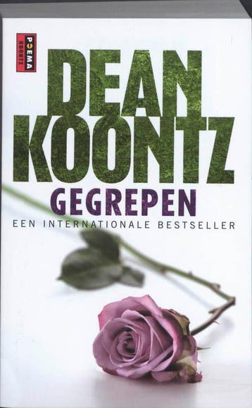 Gegrepen - Dean R. Koontz 9789021009452, Verzenden, Zo goed als nieuw, Dean R. Koontz