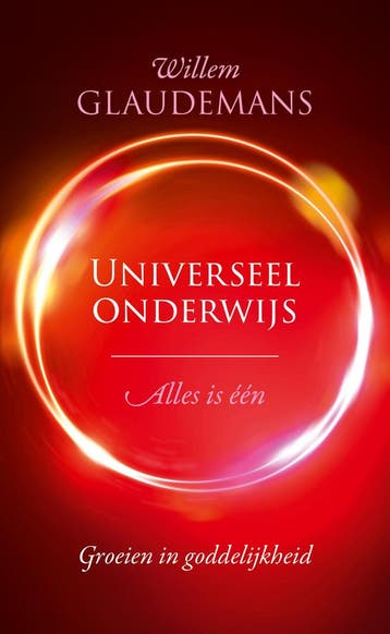 Universeel onderwijs - Willem Glaudemans 9789020221190, Boeken, Esoterie en Spiritualiteit, Verzenden, Zo goed als nieuw, Willem Glaudemans
