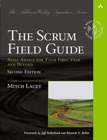 9780133853629 Scrum Field Guide | Tweedehands, Verzenden, Zo goed als nieuw, Mitch Lacey
