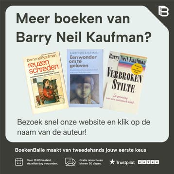 Verbroken stilte - Barry Neil Kaufman 9789026948534, Verzenden, Gelezen, Barry Neil Kaufman