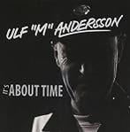 cd - Ulf M Andersson - Its About Time, Verzenden, Zo goed als nieuw