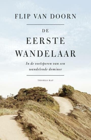 De eerste wandelaar (9789400407534, Flip Van Doorn), Verzenden, Nieuw