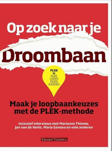 Op zoek naar je droombaan - Edward Tuheteru 9789491757129, Verzenden, Gelezen, Edward Tuheteru