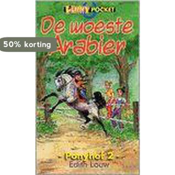 De woeste Arabier / De Ponyhof / 2 - E. Louw 9789076339351, Boeken, Verzenden, Gelezen, E. Louw