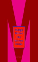 Het Bittere Kruid 9789035142152 Marga Minco, Boeken, Ophalen of Verzenden, Nieuw, Marga Minco